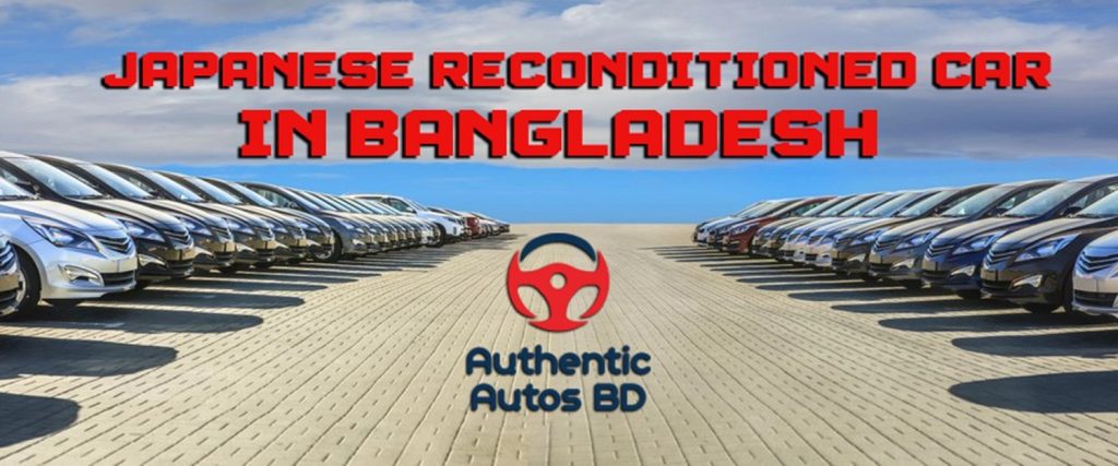 japanese reconditioned car in bangladesh